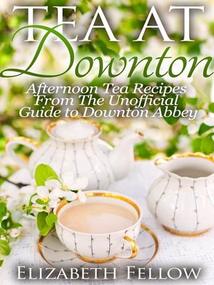 cover image of Tea at Downton